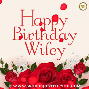 Happy Birthday Wifey Gif With Falling Rose Petals And Animated Text
