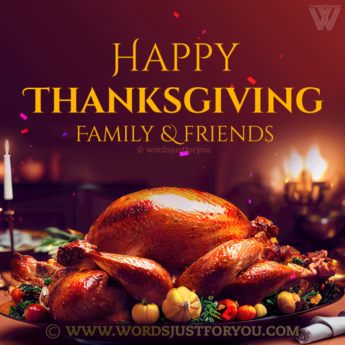 Happy Thanksgiving Family And Friends Gif - Happy Thanksgiving Gif