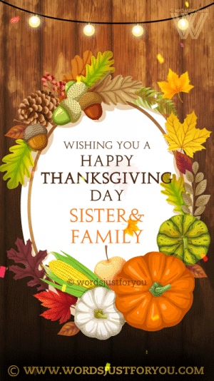 Happy Thanksgiving Sister And Family Gif - Happy Thanksgiving Gif