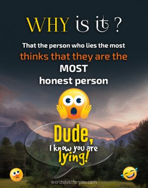 Funny Quotes - Dude, I Know What You Did!