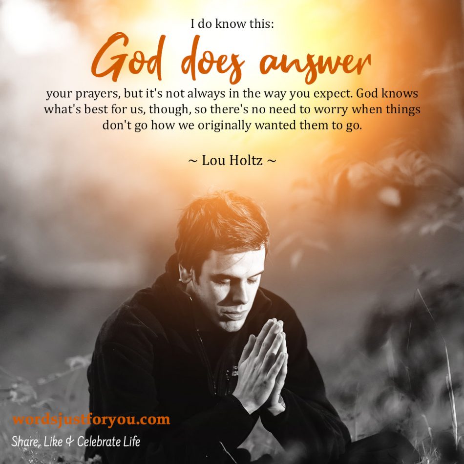 God answers our prayers - Famous Quote by Lou Holtz - 5114 | Words Just