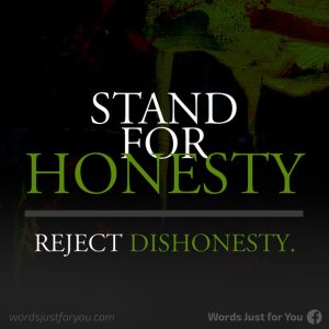 Stand For Honesty