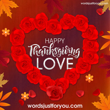 Happy Thanksgiving My Love Card