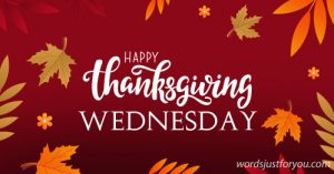 Happy Thanksgiving Wednesday