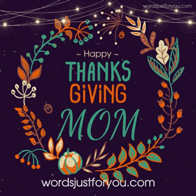 Happy Thanksgiving Mom Gifs - 5556 2
