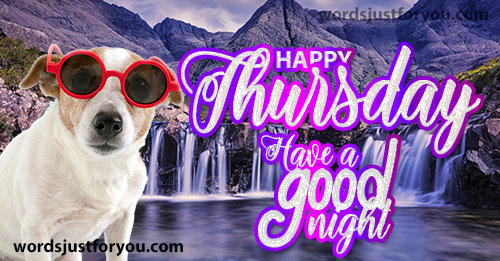 Happy Thursday Image - Have A Good Night