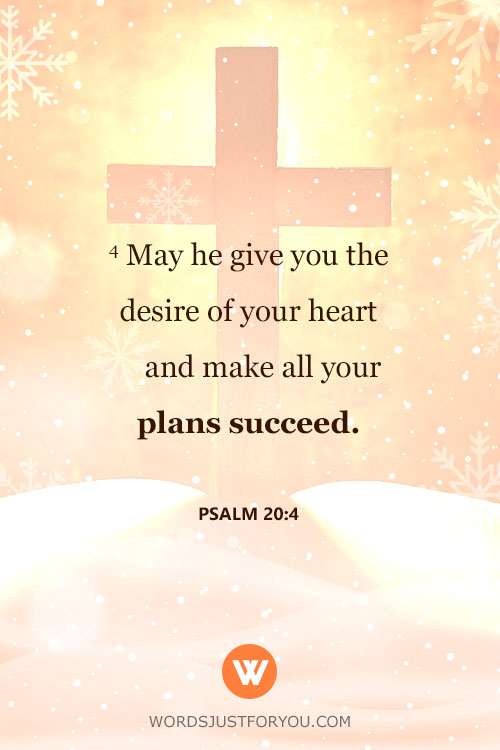 Bible Verse For New Year - Psalm 20:4