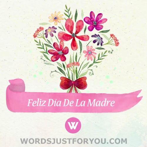 Feliz Día De La Madre