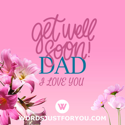 Get Well Soon Dad Card