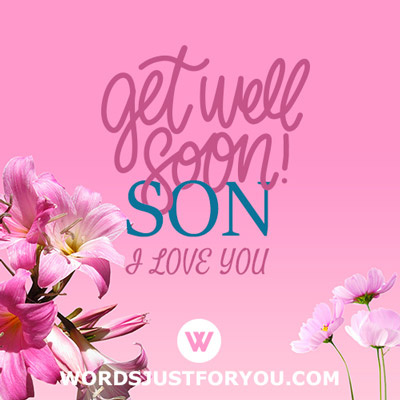 Get Well Soon Son Card