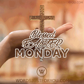 Happy Easter Monday Gif 6092 WordsJustforYou Original