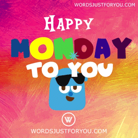 Happy Monday To You Gif