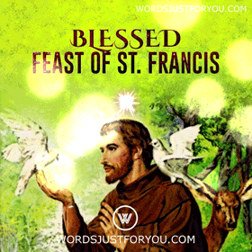 Blessed Feast Of Saint Francis Gif