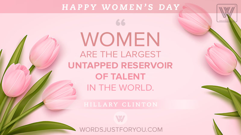Inspirational Womens Day Quote - Happy Womens Day Quote