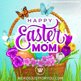 Happy Easter Mom Gif