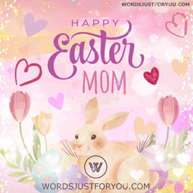 Happy Easter Mom Gif