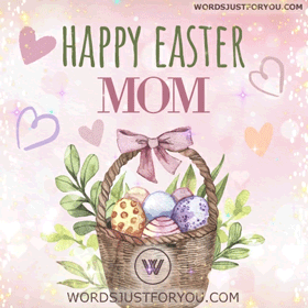 Happy Easter Mom Gif
