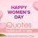 Happy Women'S Day 2021 Quotes