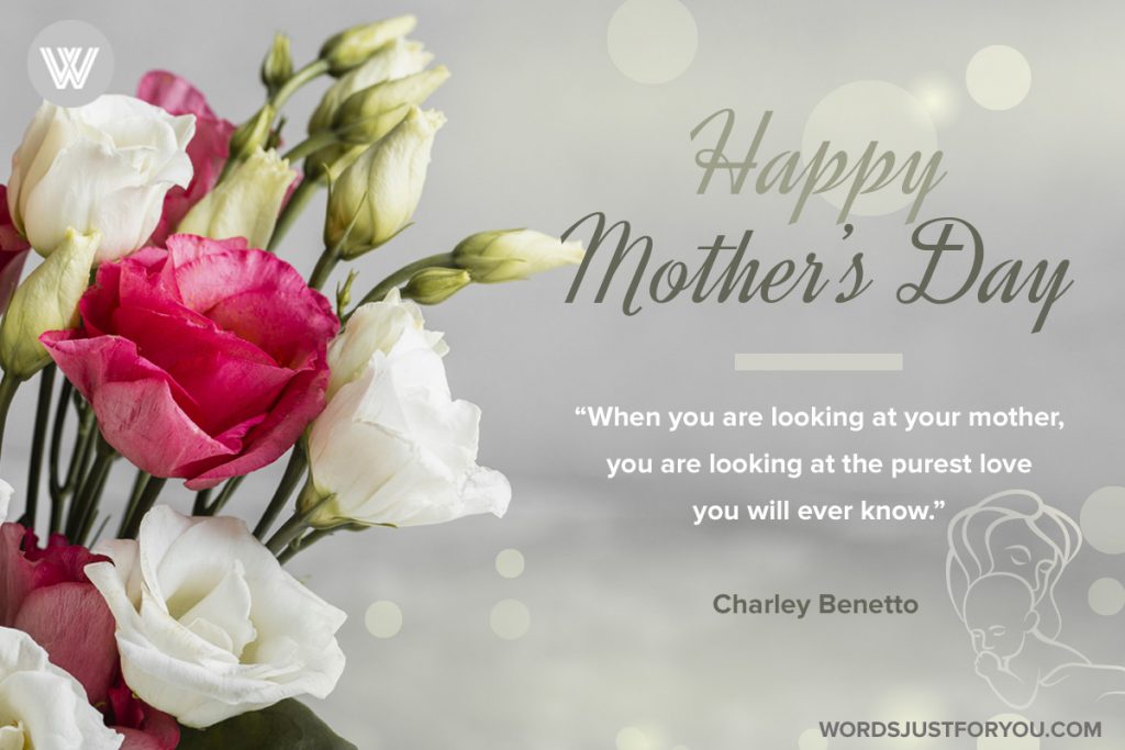 Happy Mothers Day Quotes