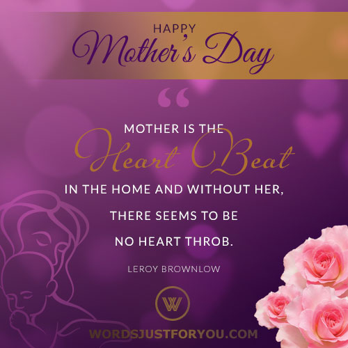 Happy Mother's Day Quotes