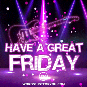 Have A Great Friday Gif