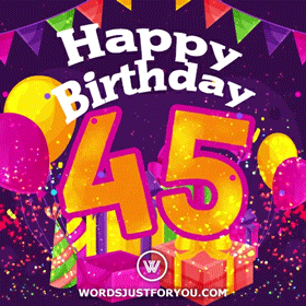 Happy 45Th Birthday Gif