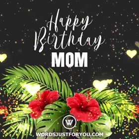 Happy Birthday Mom Gif