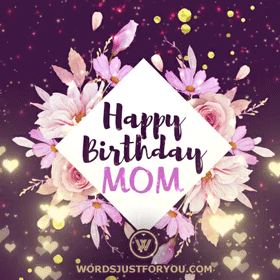 Happy Birthday Mom Gif