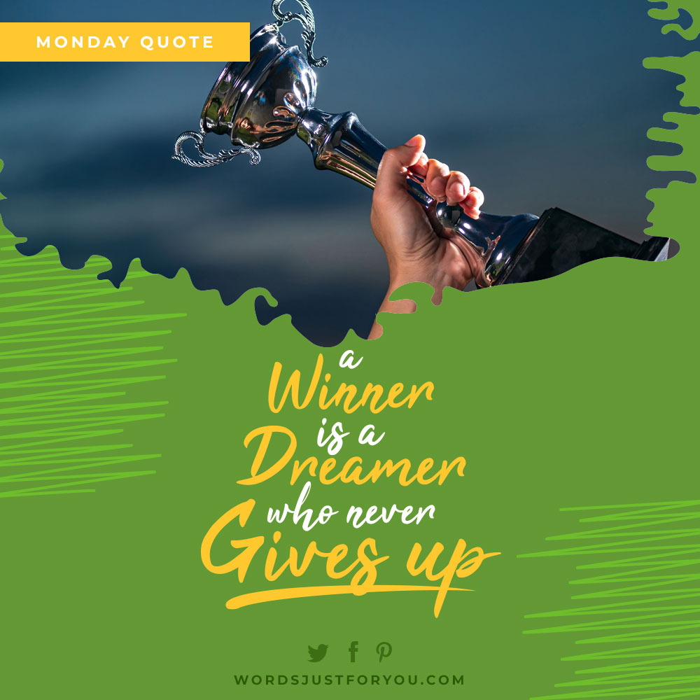Monday Quotes