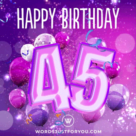 Happy 45Th Birthday Gif