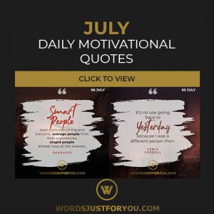 Daily Motivational Quotes For July