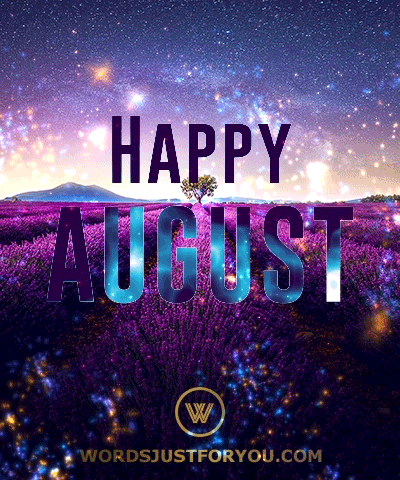 Happy August Gif