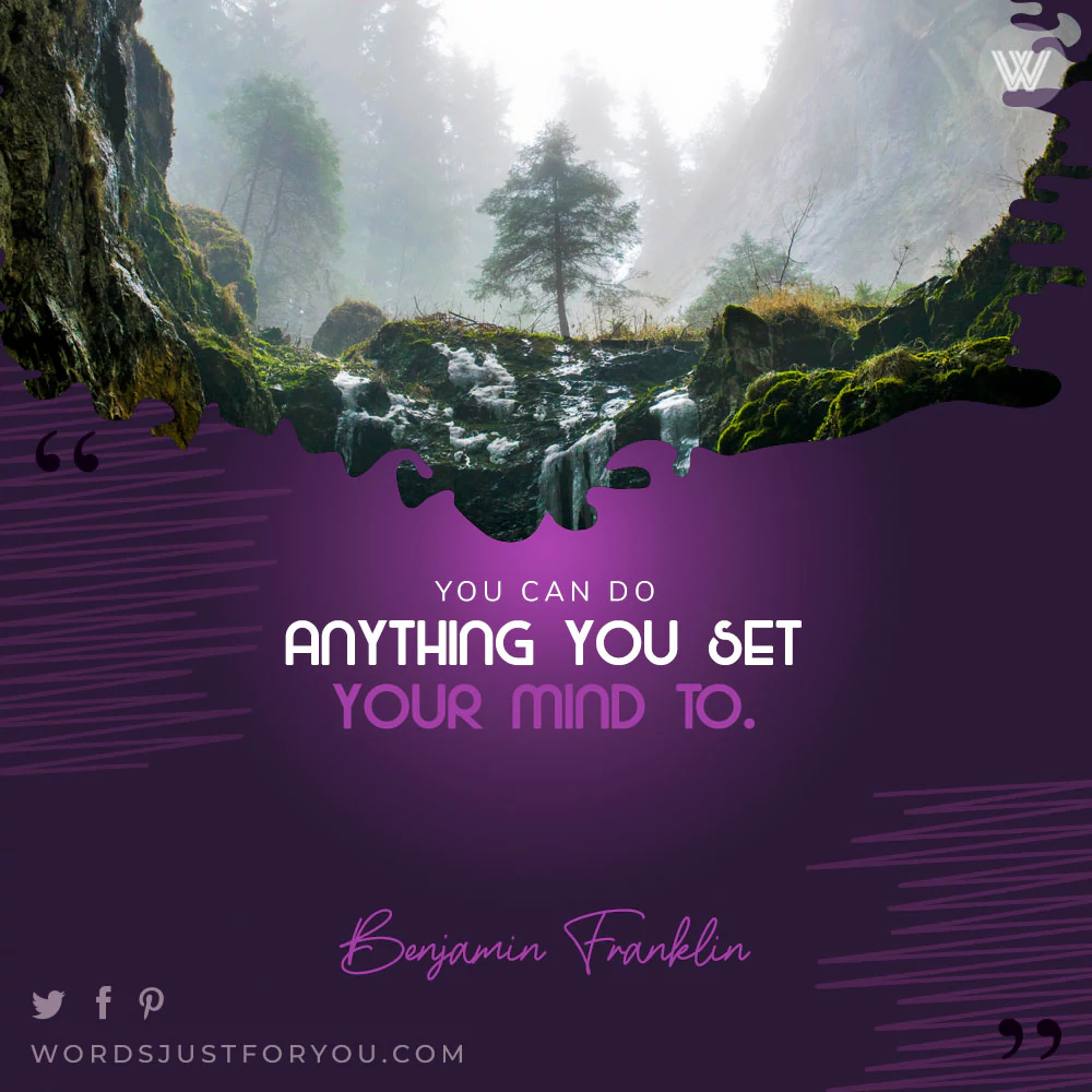 Motivational Quote By Benjamin Franklin - You Can Do Anything
