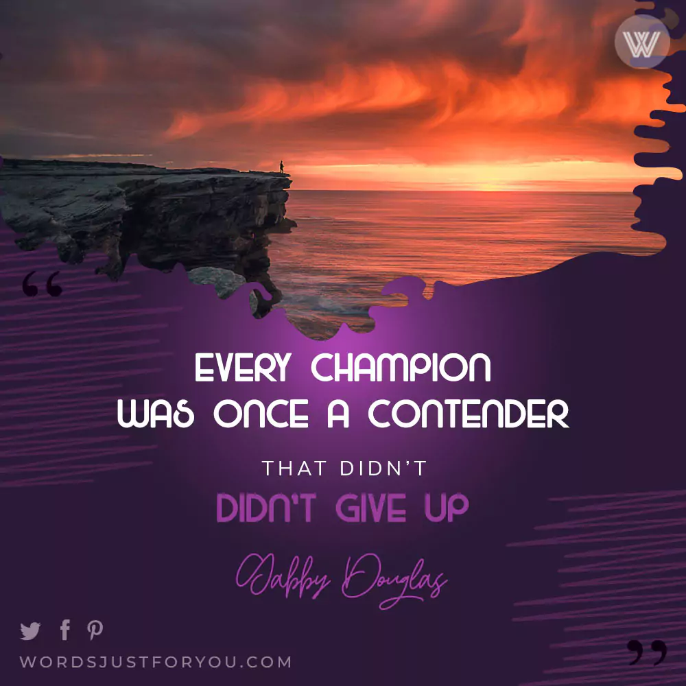 Motivational Quote By Gabby Douglas
