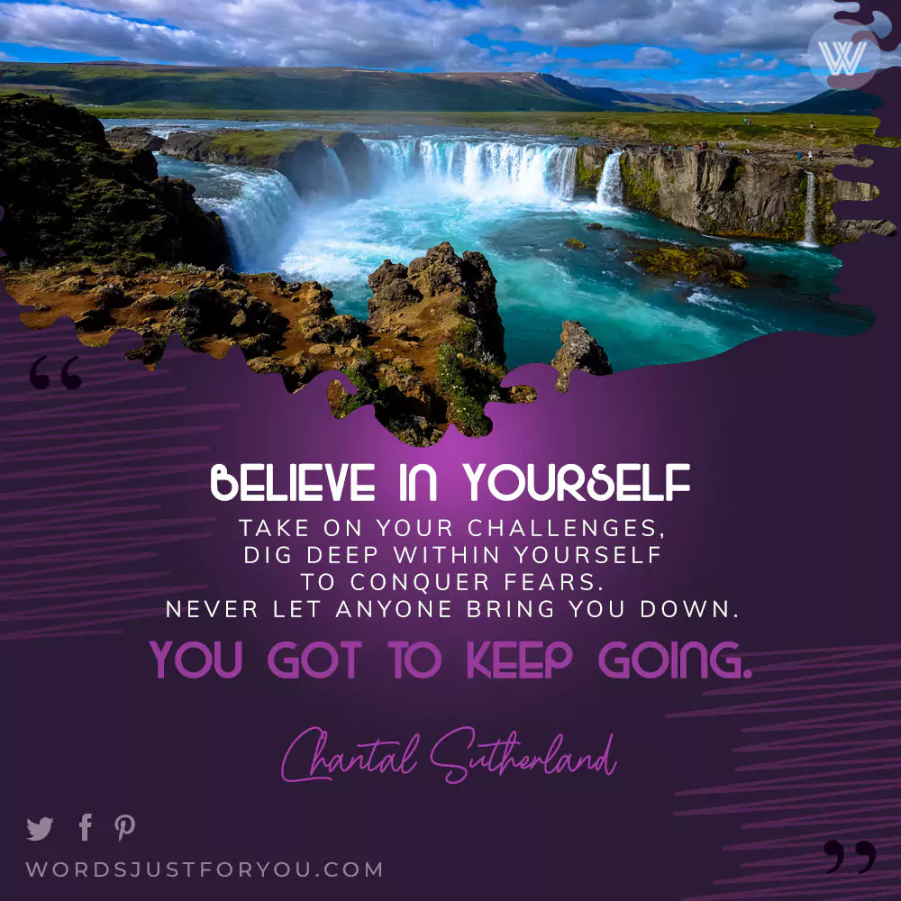 Motivational Quote By Chantal Sutherland