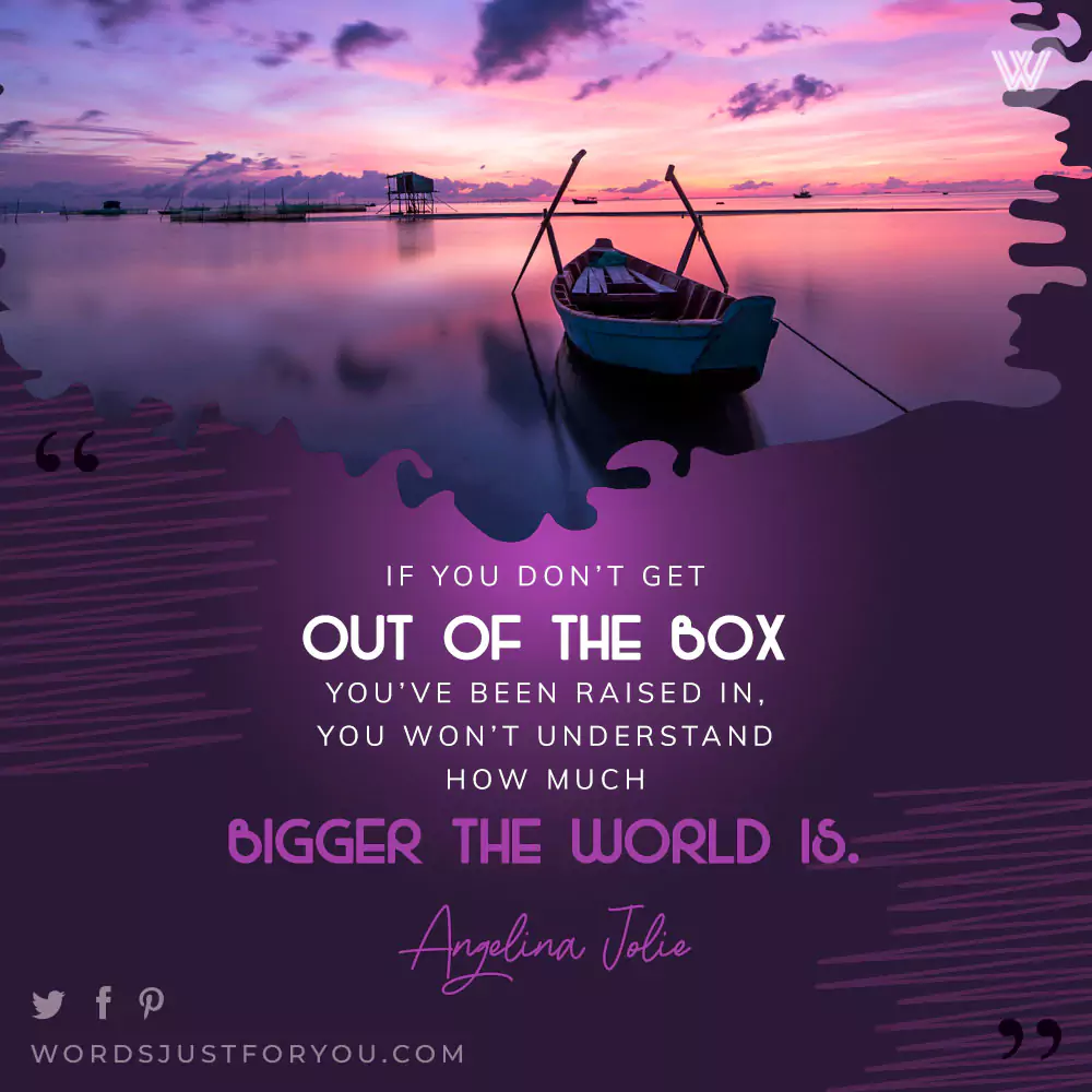 Motivational Quote By Angelina Jolie