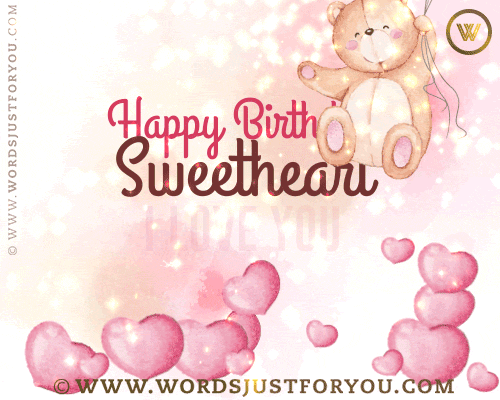 Happy Birthday Sweetheart I Love You Gif With Teddy Bear, Hearts And Falling Glitter
