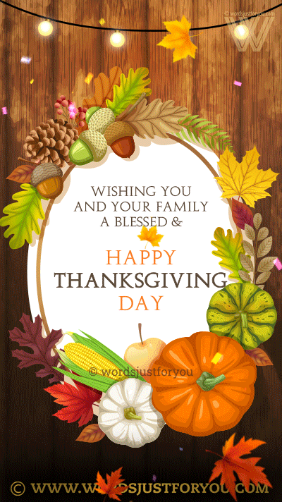 Wishing You And Your Family A Blessed &Amp; Happy Thanksgiving Day Gif - Happy Thanksgiving Gif