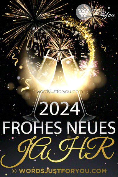 2024 Frohes Neues Jahr » WordsJustforYou.com - Original Creative 