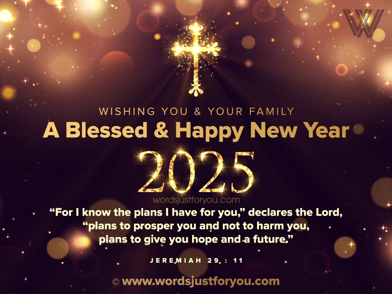 2025 Happy New Year Religious Gif with Bible Verse: Jeremiah 29:11, Religious New Year GIF