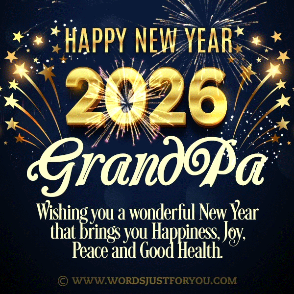 2026 Happy New Year Grandpa Gif, Happy New Year Grandpa, Happy New Year Grandpa Gif, Happy New Year My Grandpa Gif With Wishes, Happy New Year My Grandpa Gif, Happy New Year Wishes For Grandpa, New Year Wishes For Grandpa, Happy New Year Card For My Grandpa