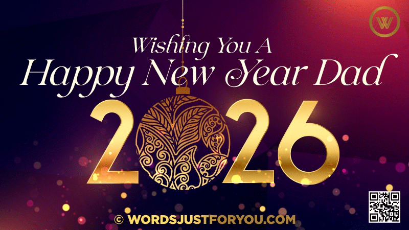 2026 Happy New Year Wishes For Dad Gif, Happy New Year My Dad Gif With Wishes, Happy New Year My Dad Gif, Happy New Year Wishes For Him, Happy New Year Wishes For Dad, Happy New Year Wishes For Dad, Happy New Year Card For My Dad, Dad Happy New Year Gif