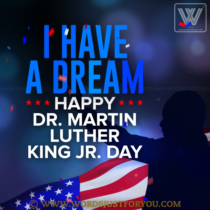 Happy Dr. Martin Luther King Jr. Day Gif - Mlk Day Gif