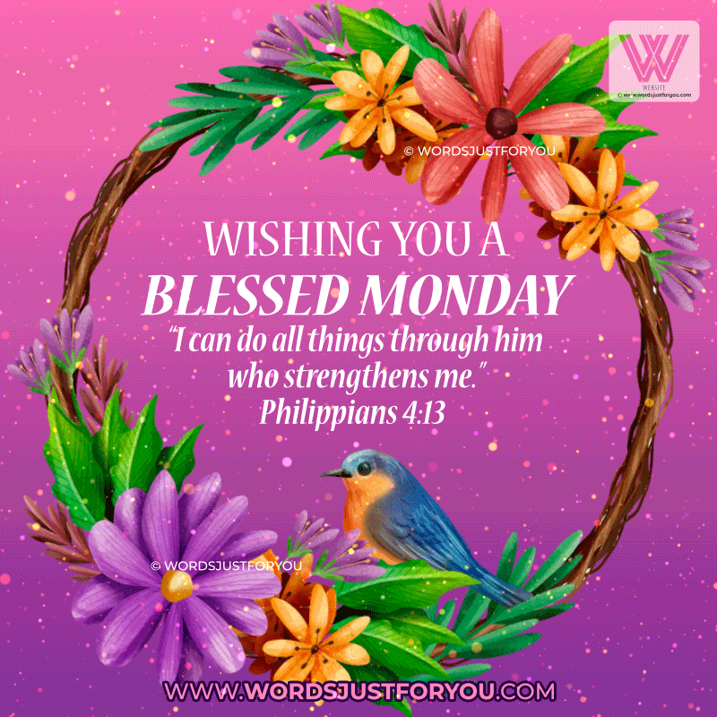 Monday Blessings Bible Verse GIFs » WordsJustforYou.com - Original