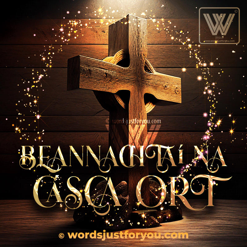 Beannachtaí Na Cásca Ort