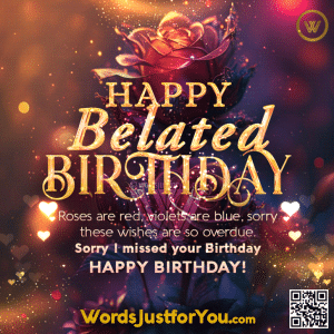 Belated Happy Birthday Gif - Happy Belated Birthday Gif
