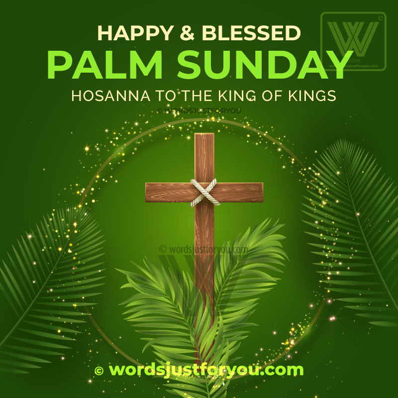 Happy And Blessed Palm Sunday Gif With Glitter And Hosana To The King Of Kings