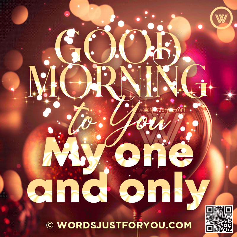 Good Morning My One And Only Gif
