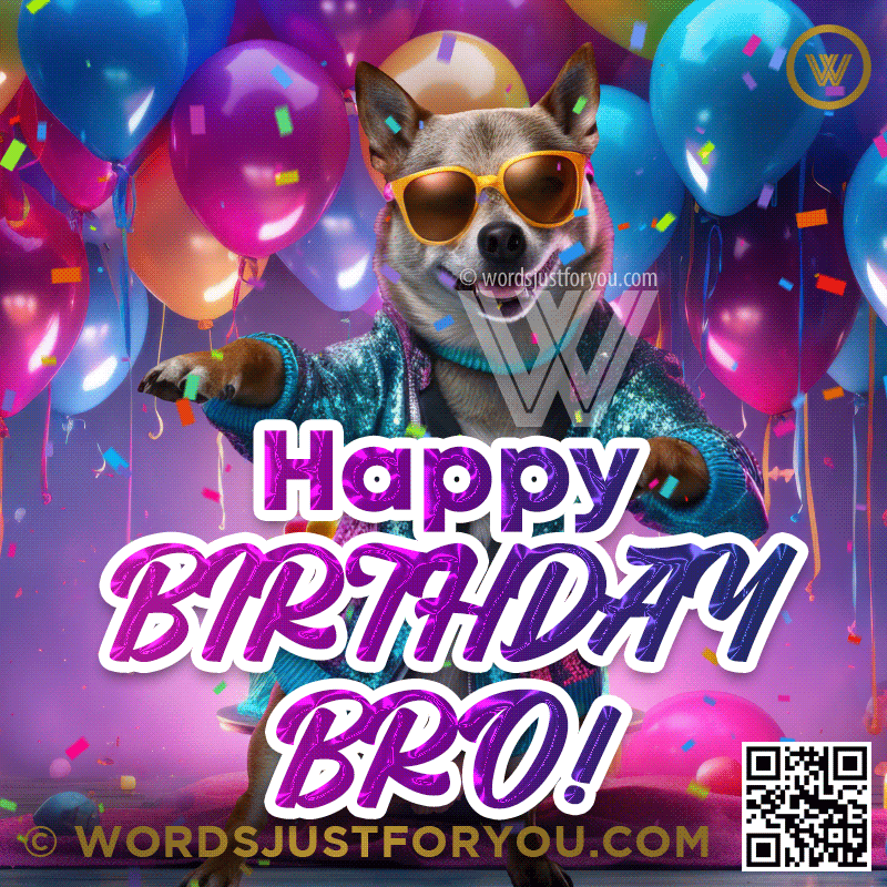Amazing Dancing Dog Happy Birthday Bro Wishes Gif