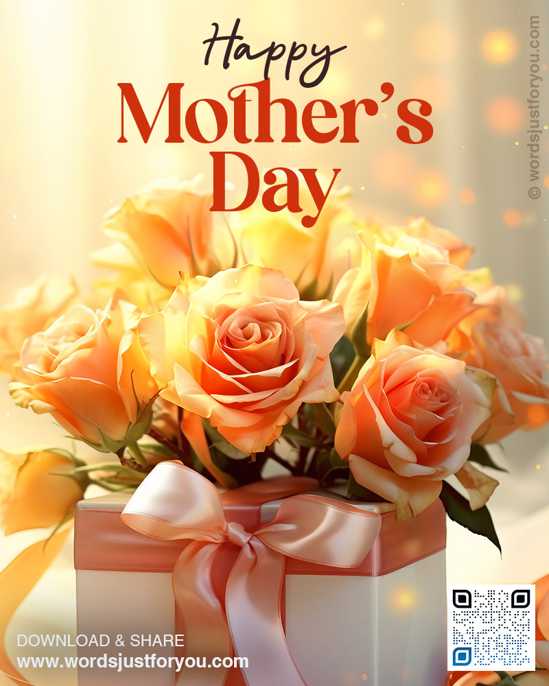 200+ Best Happy Mothers Day Images and Quotes to send in 2025! 5